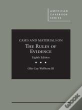 Cases And Materials On The Rules Of Evidence - Casebookplus