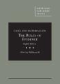 Cases And Materials On The Rules Of Evidence - Casebookplus - Preview