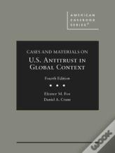 Cases And Materials On United States Antitrust In Global Context