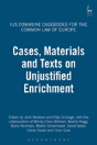 Cases, Materials And Texts On Unjustified Enrichment - Preview