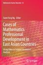 Cases Of Mathematics Professional Development In East Asian Countries - Preview