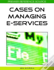 Cases On Managing E-Services