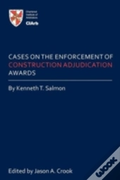 Cases On The Enforcement Of Construction Adjudication Awards