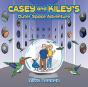 Casey And Kiley'S  Outer Space Adventure - Preview