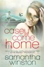 Casey Come Home - Preview