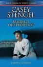 Casey Stengel - Preview