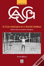 Capa do artigo Casg ; Le Club Athlétique De La Société Générale