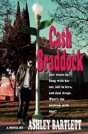 Cash Braddock - Preview