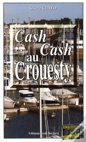 Cash Cash Au Crouesty