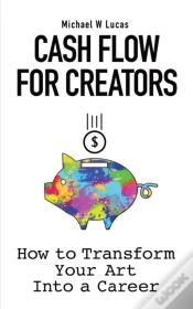 Capa do artigo Cash Flow For Creators: How To Transform