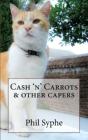 Cash 'N' Carrots   Other Capers - Preview