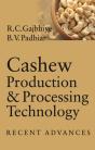 Cashew Production And Processing Technology - Preview