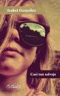 Casi Tan Salvaje - Preview