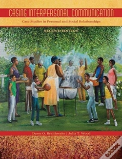 Capa do artigo Casing Interpersonal Communication: Case Studies In Personal And Social Relationships