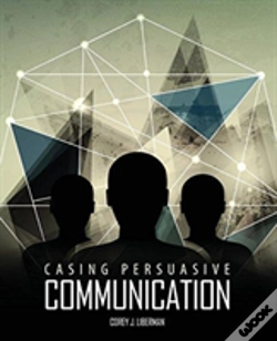 Capa do artigo Casing Persuasive Communication
