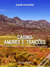 Capa do artigo Casino, Amores e Traições