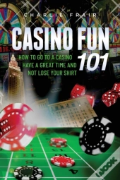 Casino Fun 101