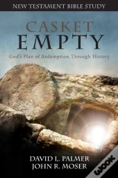 Casket Empty Bible Study