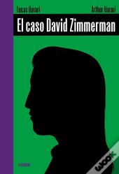 Caso David Zimmerman, El