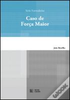 Caso de Força Maior