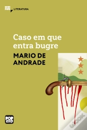 Caso Em Que Entra Bugre