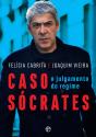 Caso Sócrates - Preview