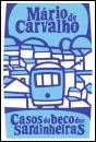 Casos do Beco das Sardinheiras - Preview