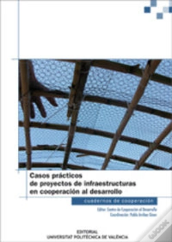 Capa do artigo Casos Prácticos De Proyectos De Infraestructuras En Cooperación Al Desarrollo