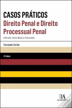 Capa do artigo Casos Práticos de Direito Penal e Direito Processual Penal