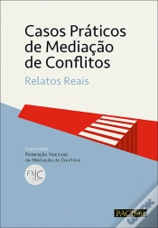 Capa do artigo Casos Práticos de Mediação de Conflitos