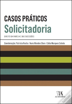 Capa do artigo Casos Práticos de Solicitadoria