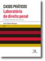 Casos Práticos - Laboratório De Direito Penal - Preview