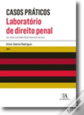 Casos Práticos - Laboratório De Direito Penal
