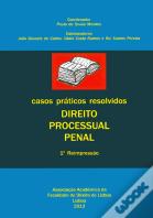 Casos Práticos Resolvidos - Direito Processual Penal