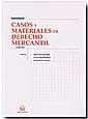 Casos Y Materiales De Derecho Mercantil - Preview
