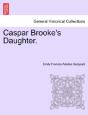 Caspar Brooke'S Daughter. - Preview