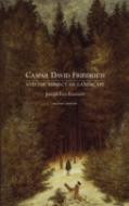 Caspar David Friedrich And The Subject Of Landscape, Second Edition