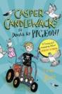Casper Candlewacks In Death By Pigeon! - Preview
