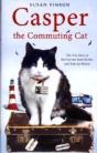 Casper The Commuting Cat - Preview