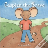 Caspian The Brave