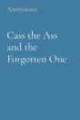 Cass The Ass And The Forgotten One - Preview