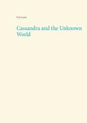 Cassandra And The Unknown World