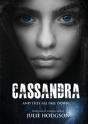 Cassandra. And They All Fall Down. - Preview