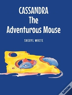 Capa do artigo Cassandra The Adventurous Mouse