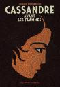 Cassandre Avant Les Flammes - Preview