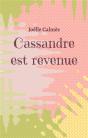 Cassandre Est Revenue - Preview