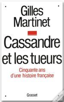 Capa do artigo Cassandre Et Les Tueurs ; 50 Ans D'Histoire Francaise