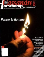 Capa do artigo Cassandre / Horschamp N 85 - Passer La Flamme
