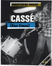 Cassé (Kurt Cobain)