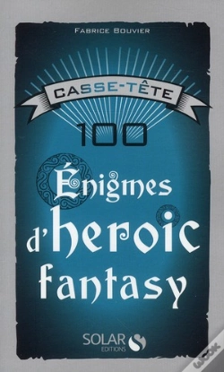 Capa do artigo Casse-Tete : 100 Enigmes De Fantaisie Heroique